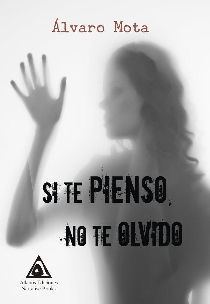 Vorderes Coverbild SI TE PIENSO NO TE OLVIDO