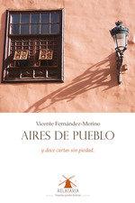 Vorderes Coverbild Aires de pueblo : y doce cartas sin piedad