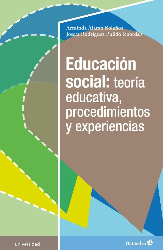 Vorderes Coverbild Educación social : teoría educativa, procedimientos y experiencias