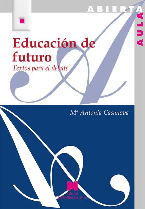 Vorderes Coverbild Educación de futuro : textos para el debate