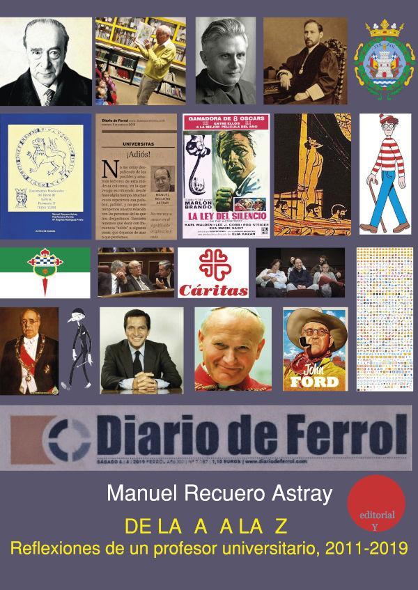 Vorderes Coverbild De la A a la Z : reflexiones de un profesor universitario, 2011-2019