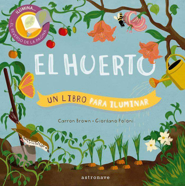 Vorderes Coverbild El huerto. Un libro para iluminar