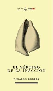 Vorderes Coverbild El vértigo de la inacción
