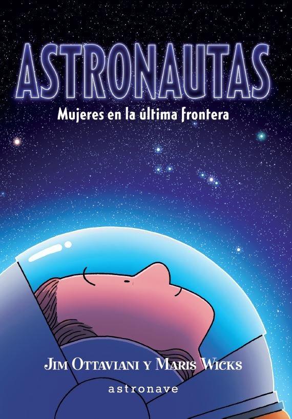 Vorderes Coverbild Astronautas : mujeres en la última frontera