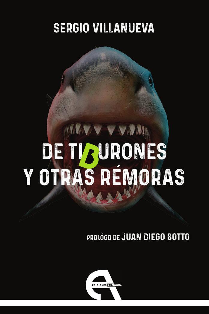 Vorderes Coverbild De tiburones y otras rémoras