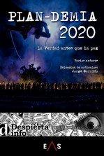 Vorderes Coverbild Plan-demia 2020 : la verdad antes que la paz