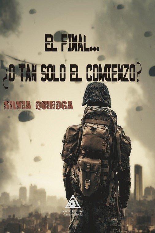 Vorderes Coverbild El final-- ¿o tan solo el comienzo?
