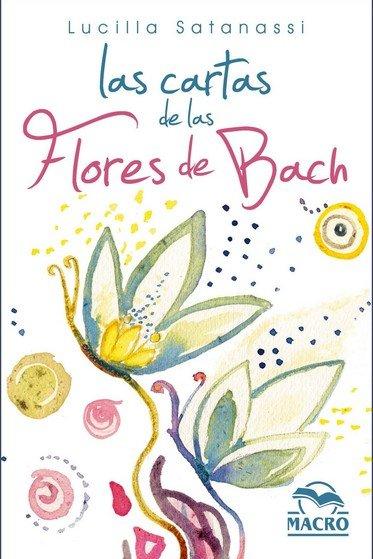Vorderes Coverbild Las cartas de las flores de Bach : 38 cartas ilustradas