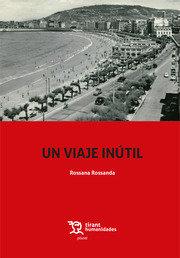 Vorderes Coverbild Un viaje inútil