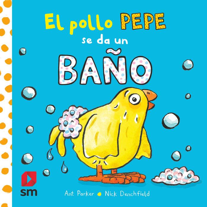 Vorderes Coverbild El pollo Pepe se da un baño