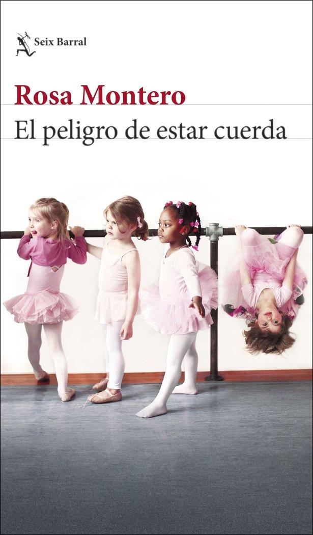 Vorderes Coverbild El peligro de estar cuerda