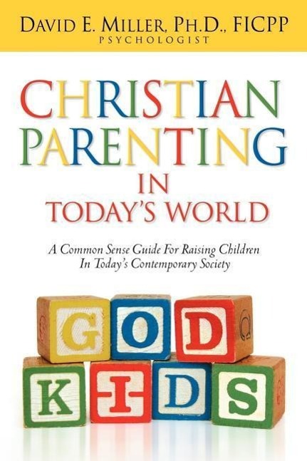 Vorderes Coverbild Christian Parenting In Today's World
