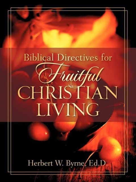 Vorderes Coverbild Biblical Directives for Fruitful Christian Living