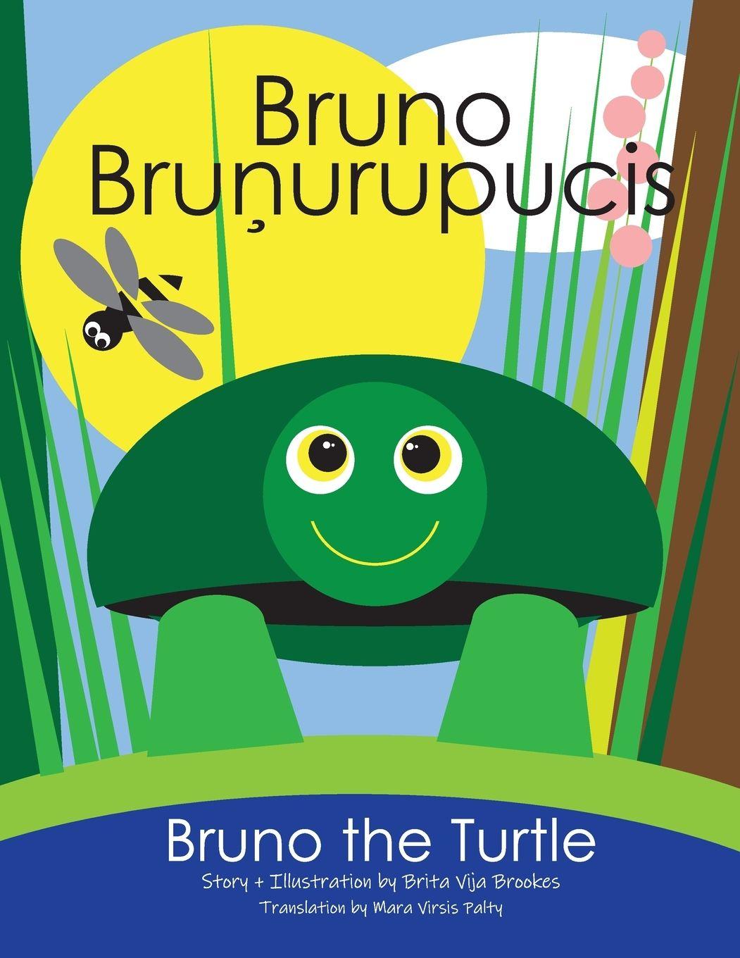 Vorderes Coverbild Bruno The Turtle / Bruno Brunurupucis