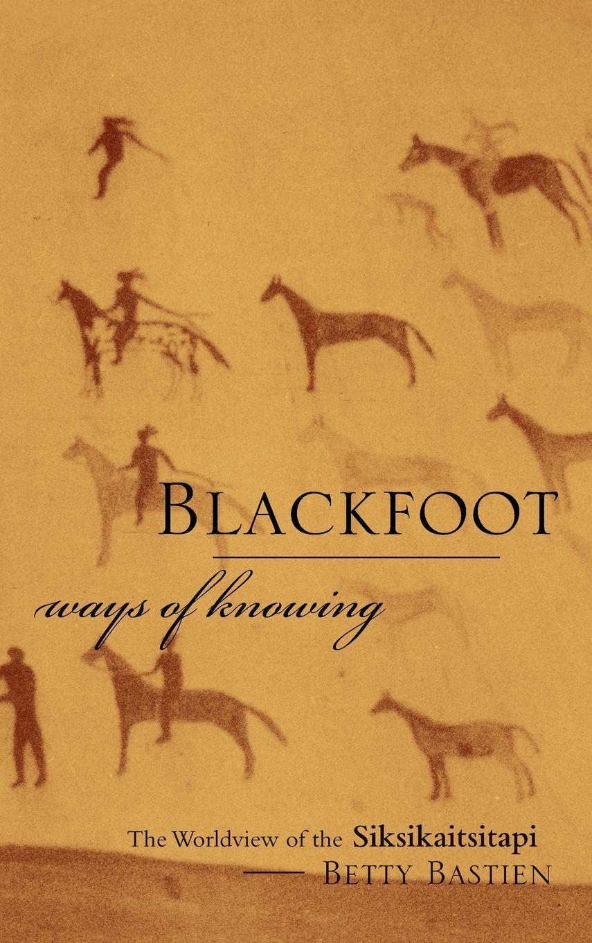 Vorderes Coverbild Blackfoot Ways of Knowing