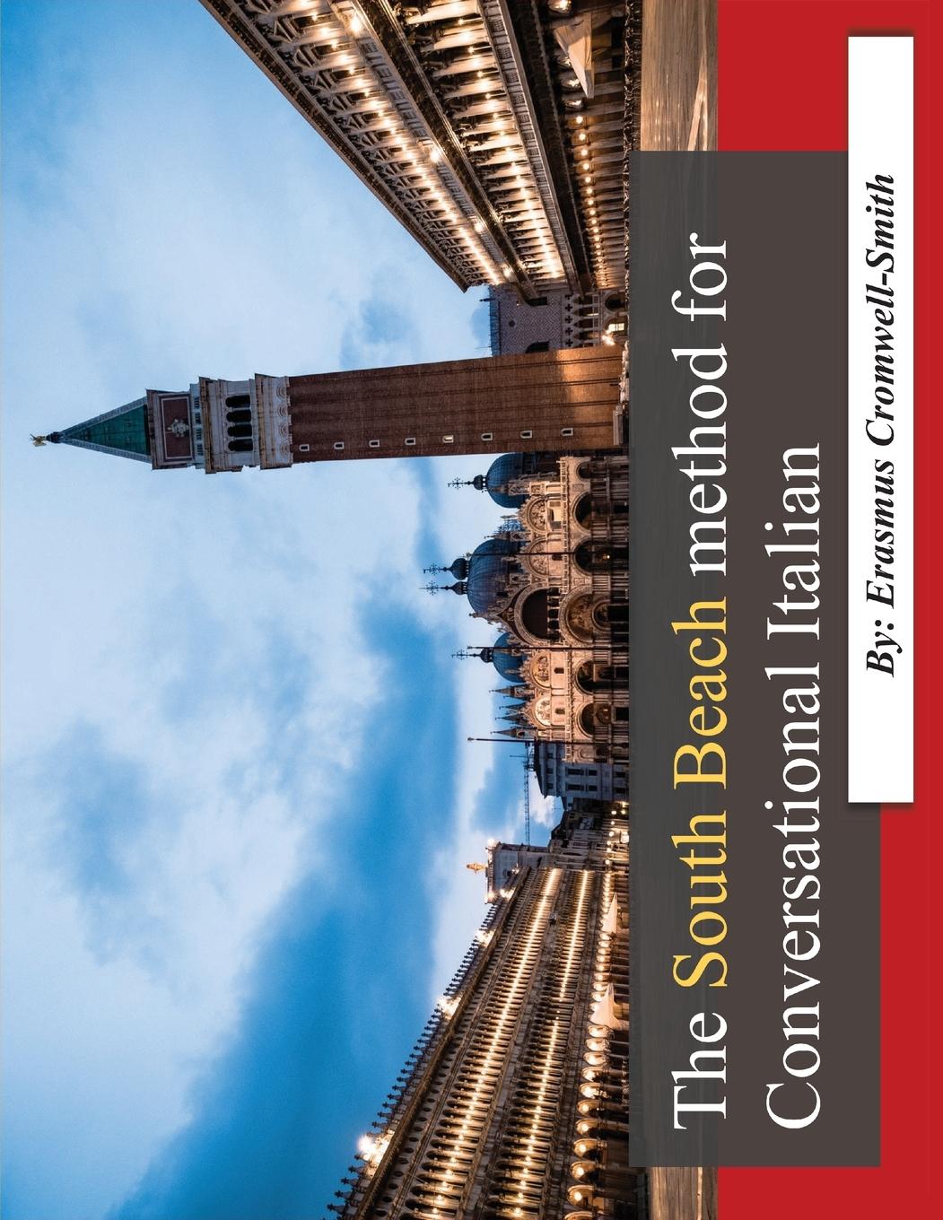 Vorderes Coverbild The South Beach Method for Conversational Italian