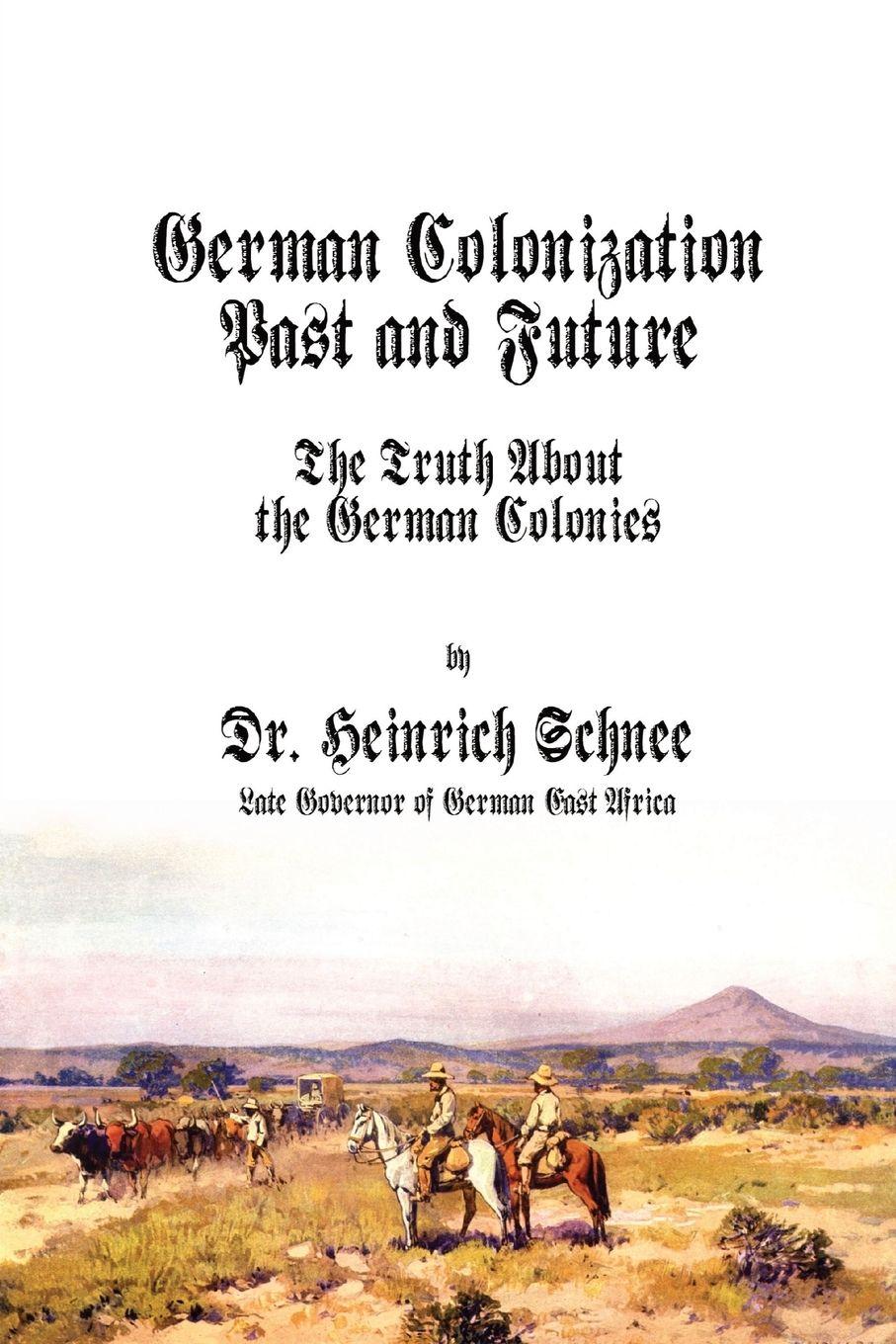 Vorderes Coverbild German Colonization Past and Future