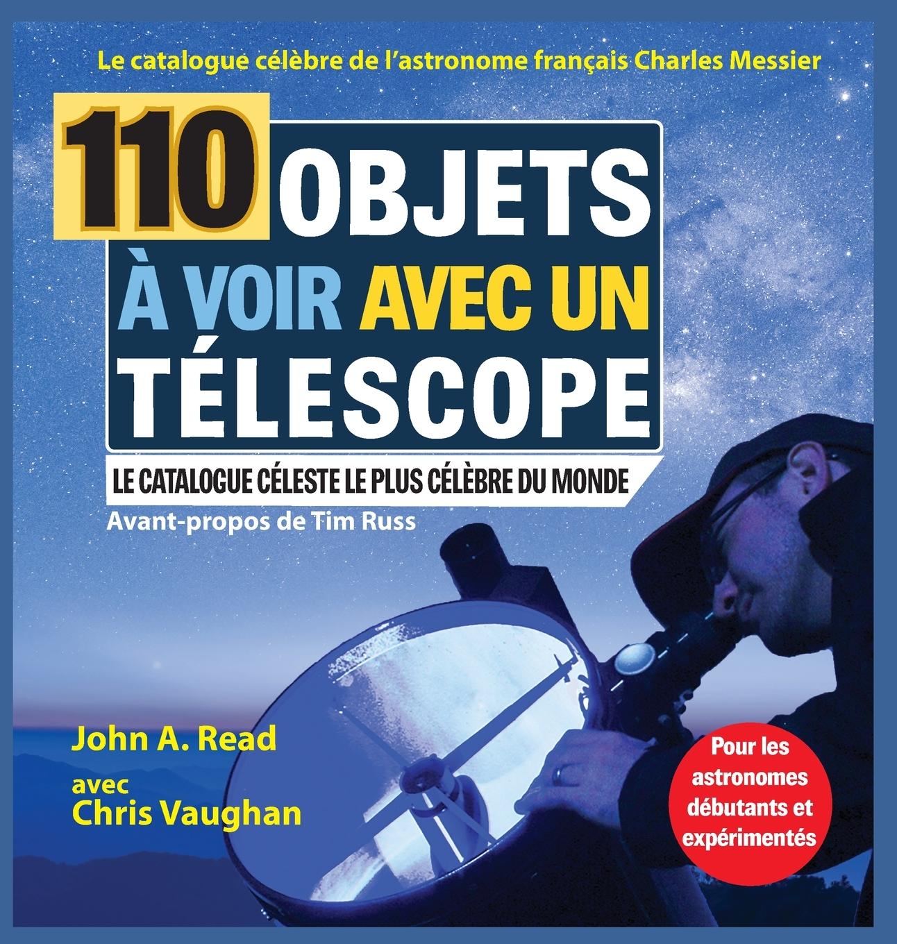 Vorderes Coverbild 110 Objets à voir avec un télescope