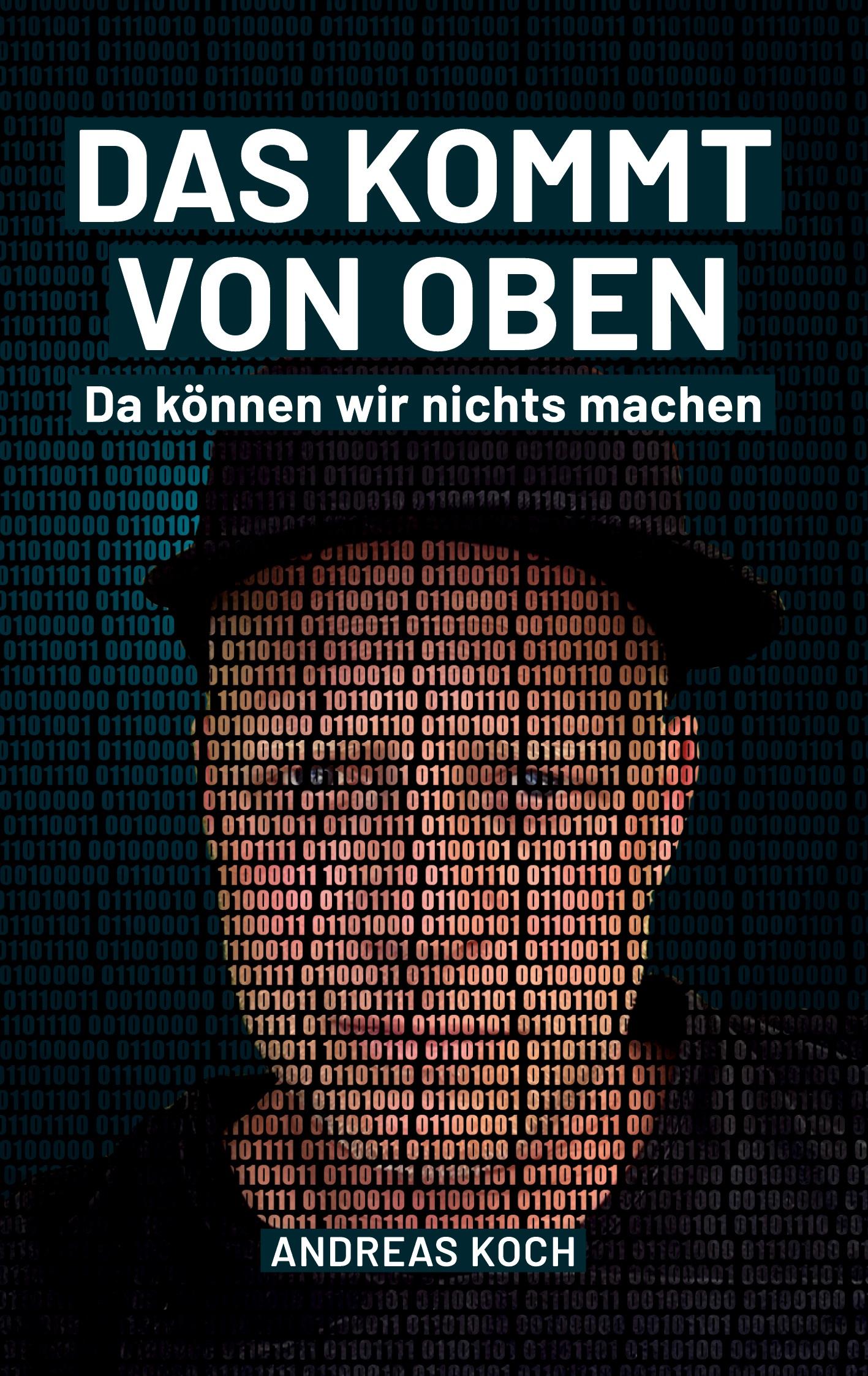Vorderes Coverbild Das kommt von oben, da können wir nichts machen!