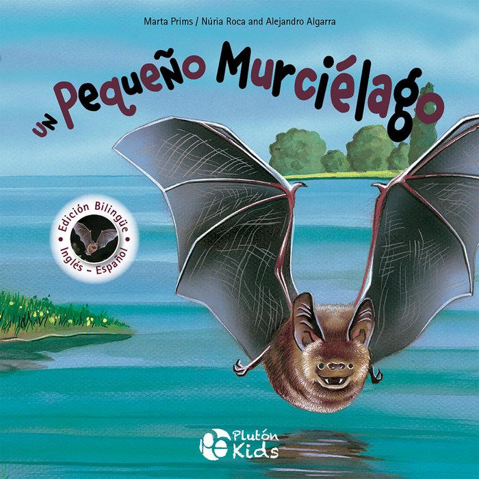 Vorderes Coverbild Un pequeño murcielago