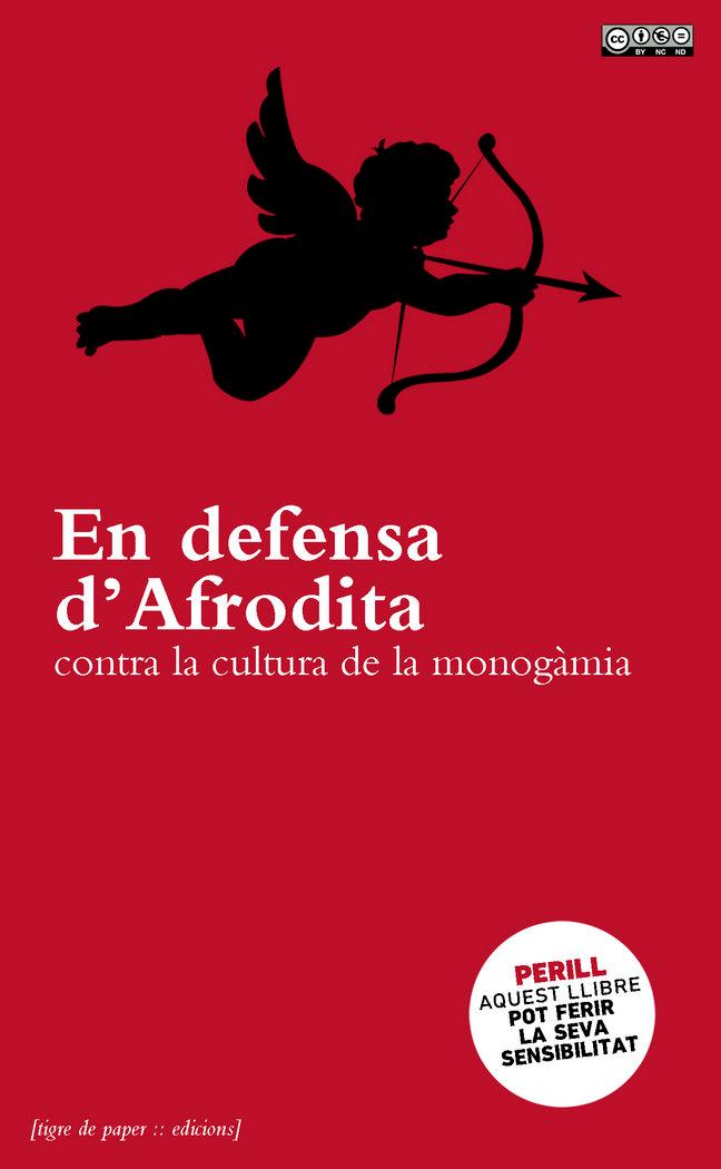 Vorderes Coverbild En defensa d'Afrodita : contra la cultura de la monogàmia