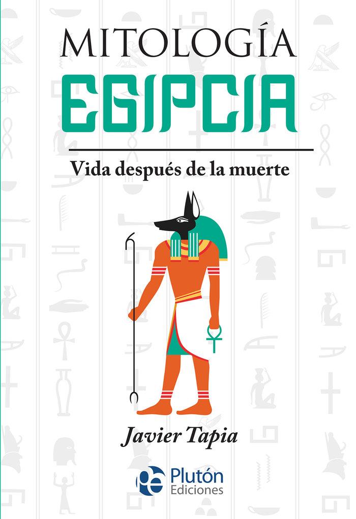 Vorderes Coverbild Mitología egipcia : vida después de la muerte