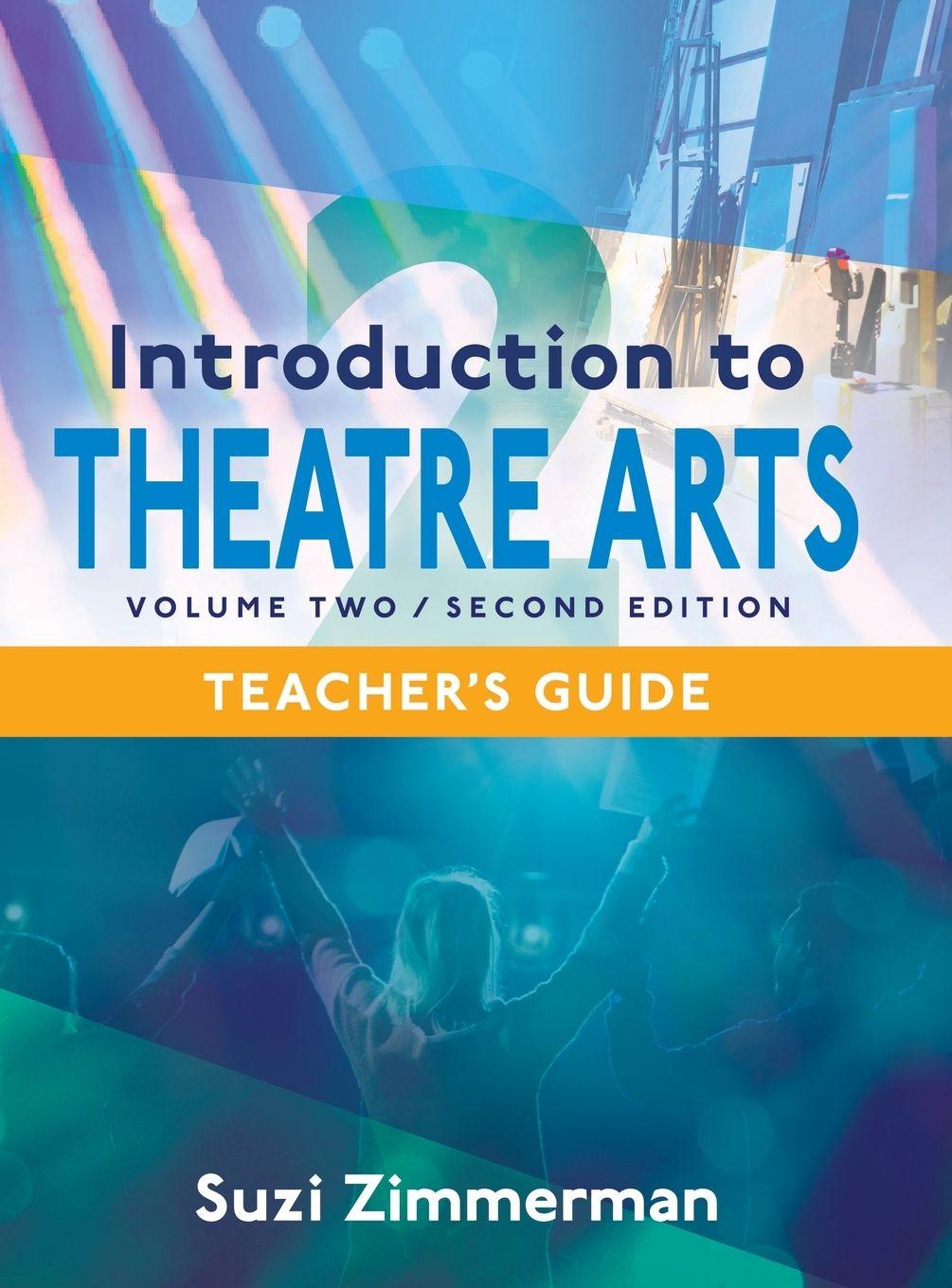Vorderes Coverbild Introduction to Theatre Arts 2, 2nd Edition Teacher's Guide