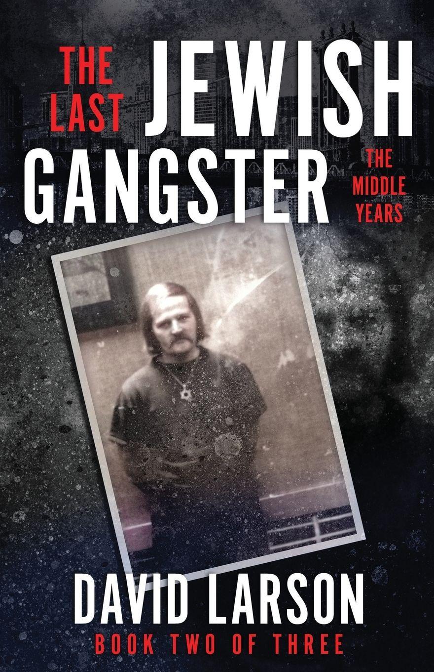 Vorderes Coverbild The Last Jewish Gangster
