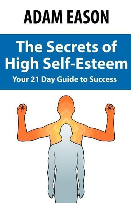 Vorderes Coverbild Secrets of High Self Esteem