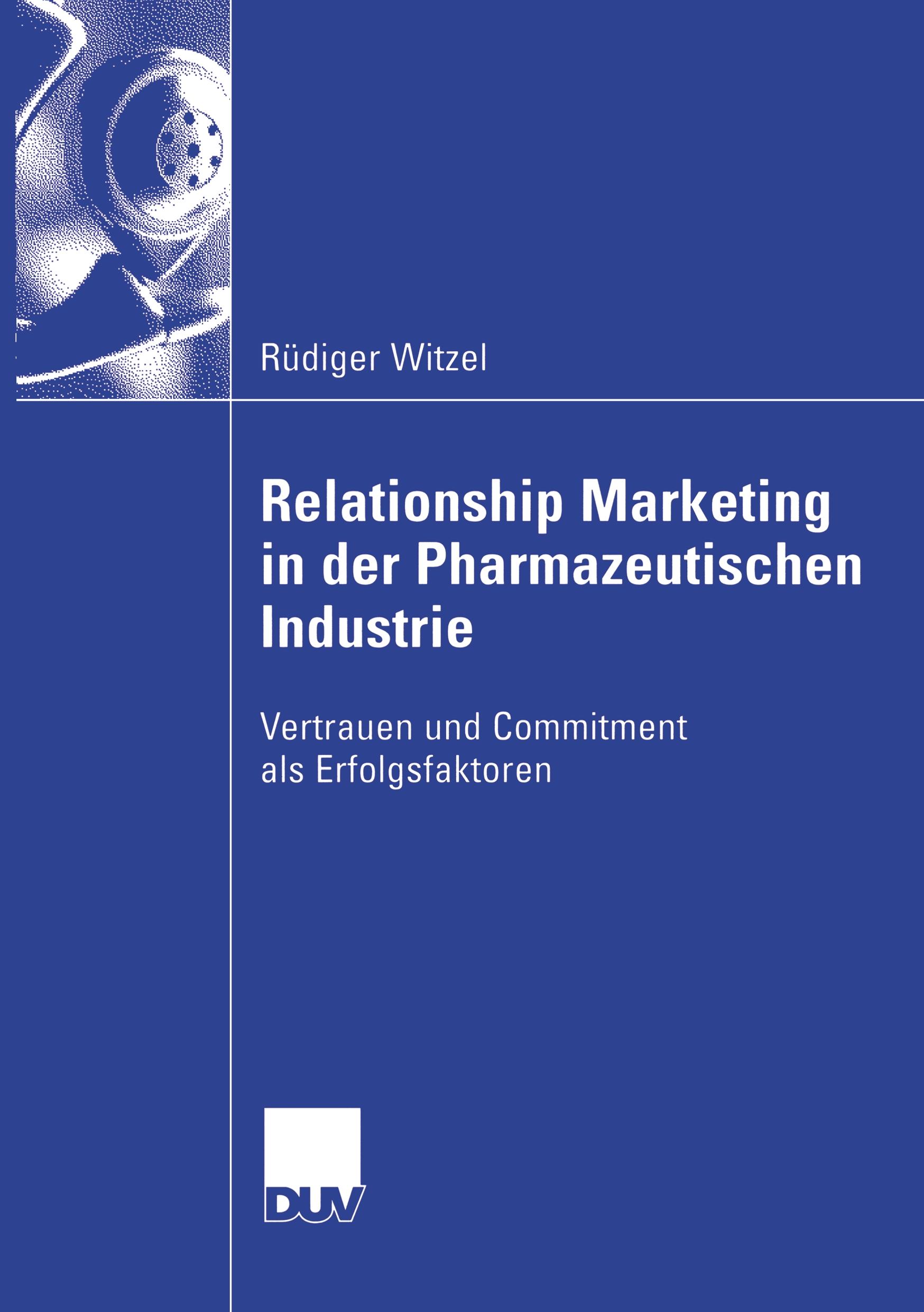 Vorderes Coverbild Relationship Marketing in der Pharmazeutischen Industrie