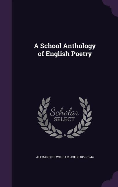 Vorderes Coverbild A School Anthology of English Poetry