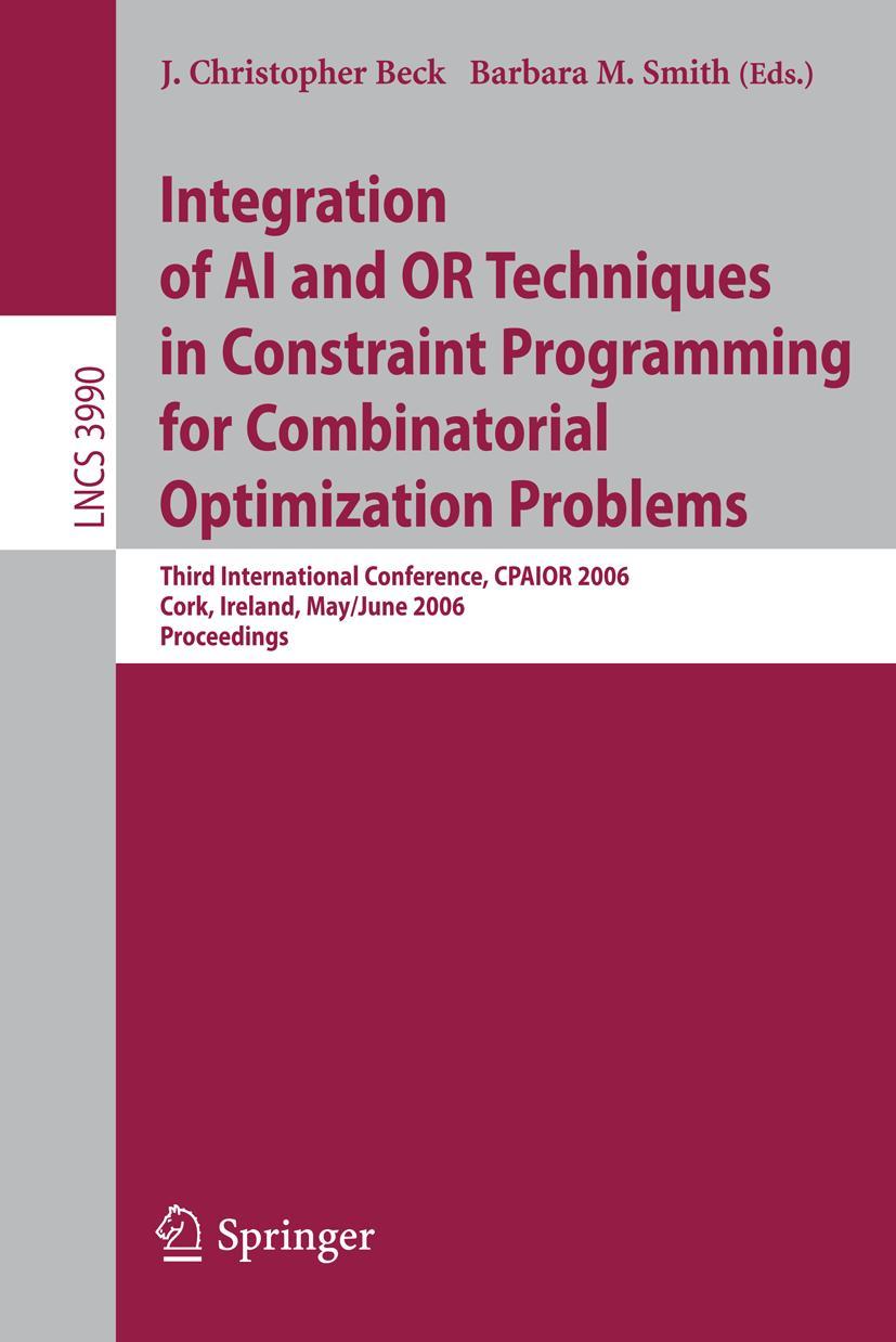 Vorderes Coverbild Integration of AI and OR Techniques in Constraint Programming for Combinatorial Optimization Problems