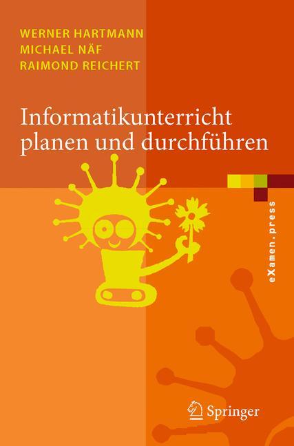 Vorderes Coverbild Informatikunterricht planen und durchführen