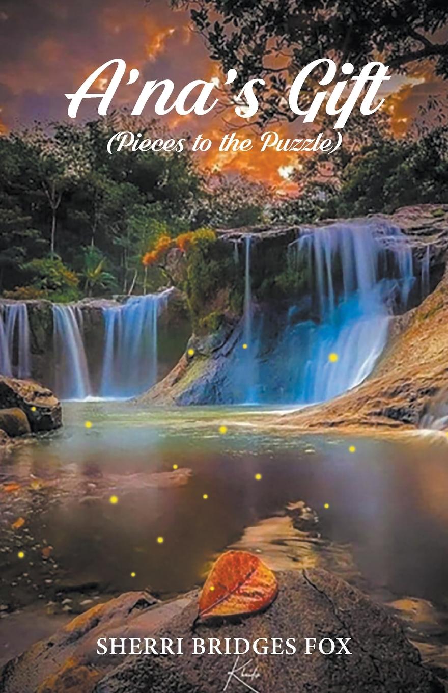Vorderes Coverbild A'Na's Gift (Pieces to the Puzzle)