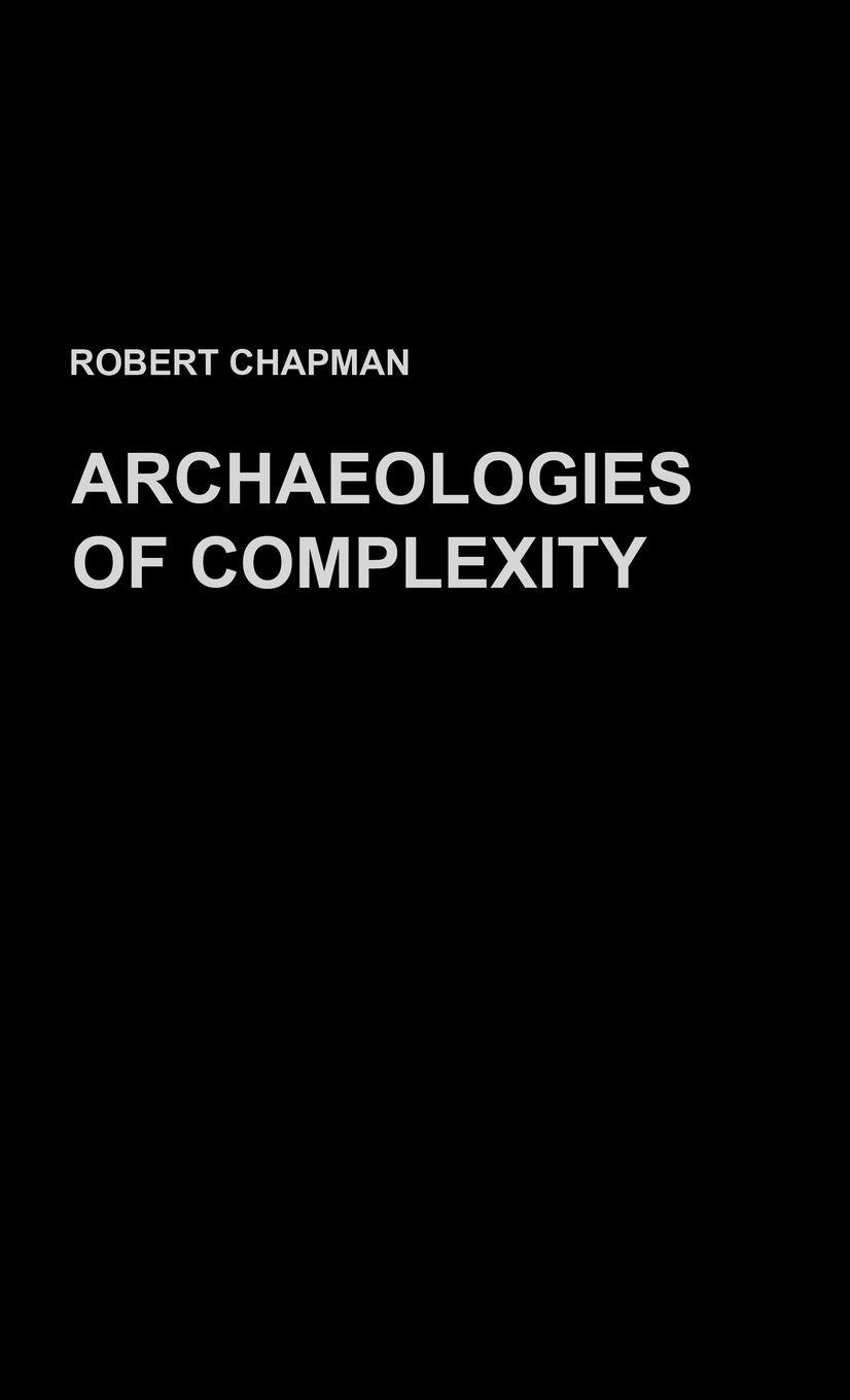 Vorderes Coverbild Archaeologies of Complexity