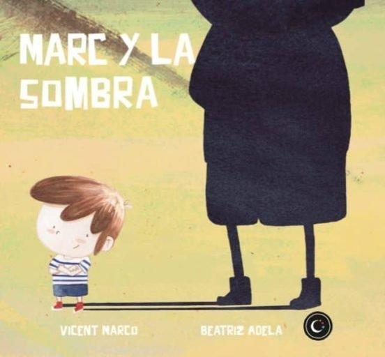 Vorderes Coverbild Marc y la sombra