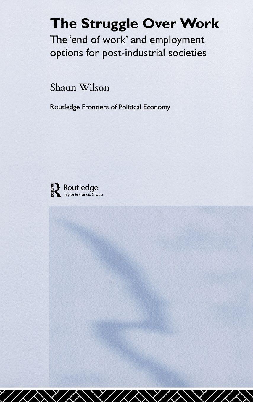 Vorderes Coverbild The Struggle Over Work