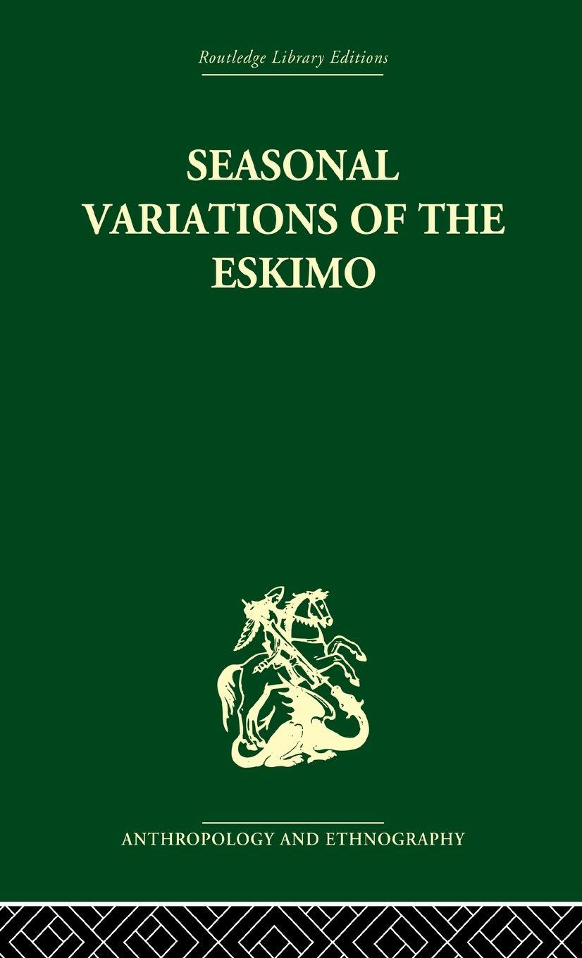 Vorderes Coverbild Seasonal Variations of the Eskimo