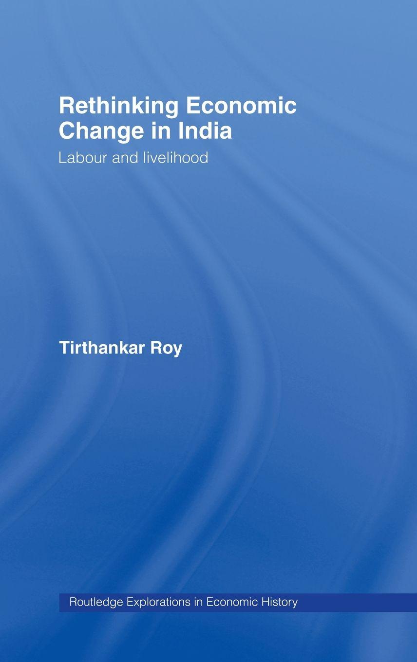 Vorderes Coverbild Rethinking Economic Change in India