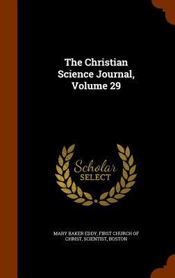 Vorderes Coverbild The Christian Science Journal, Volume 29