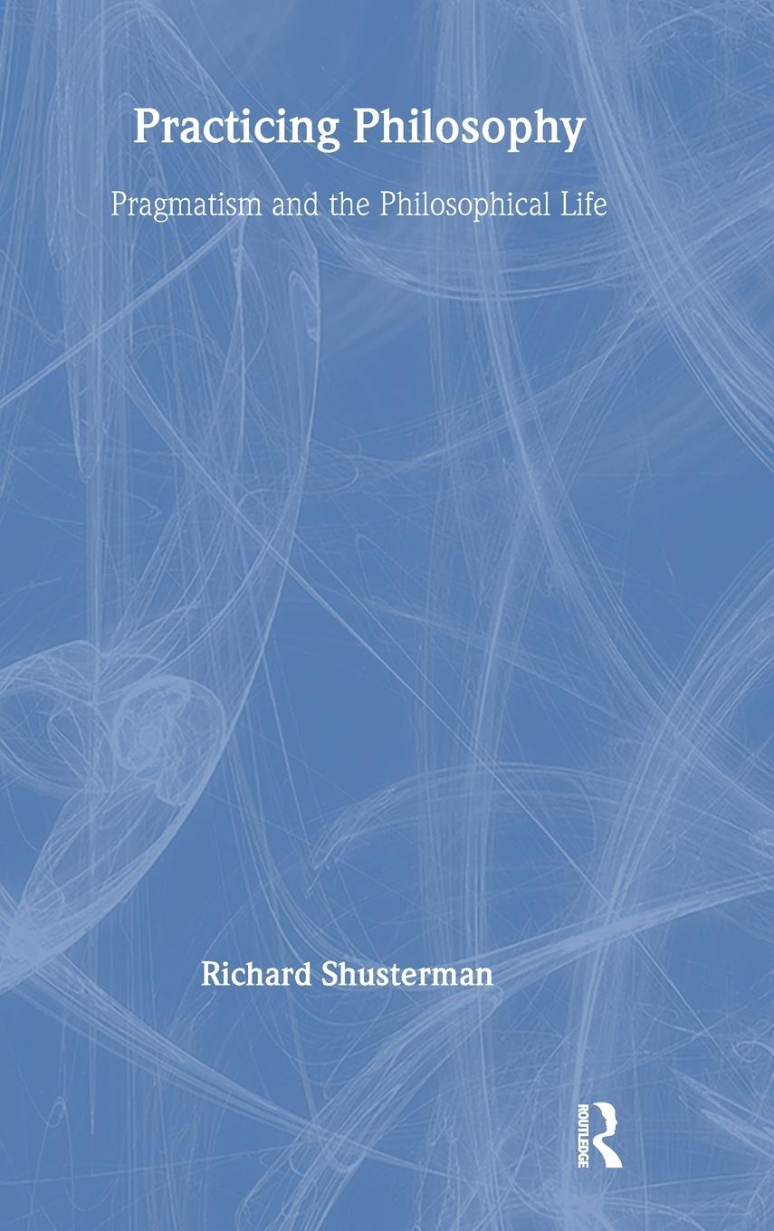 Vorderes Coverbild Practicing Philosophy