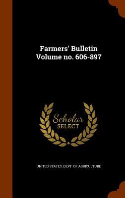 Vorderes Coverbild Farmers' Bulletin Volume no. 606-897