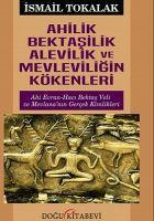 Vorderes Coverbild Ahilik Bektasilik Alevilik ve Mevleviligin Kökenleri