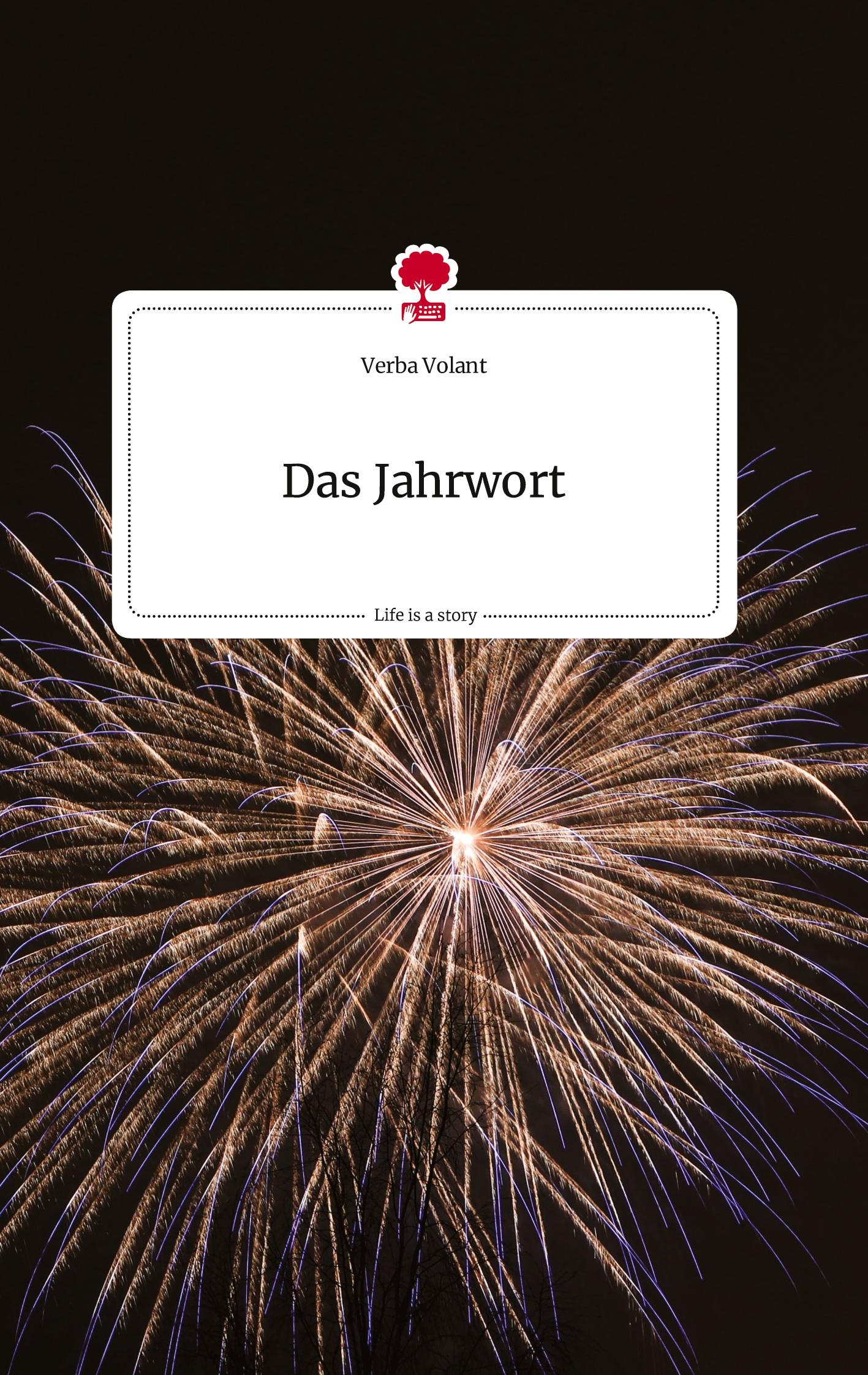 Vorderes Coverbild Das Jahrwort. Life is a Story - story.one