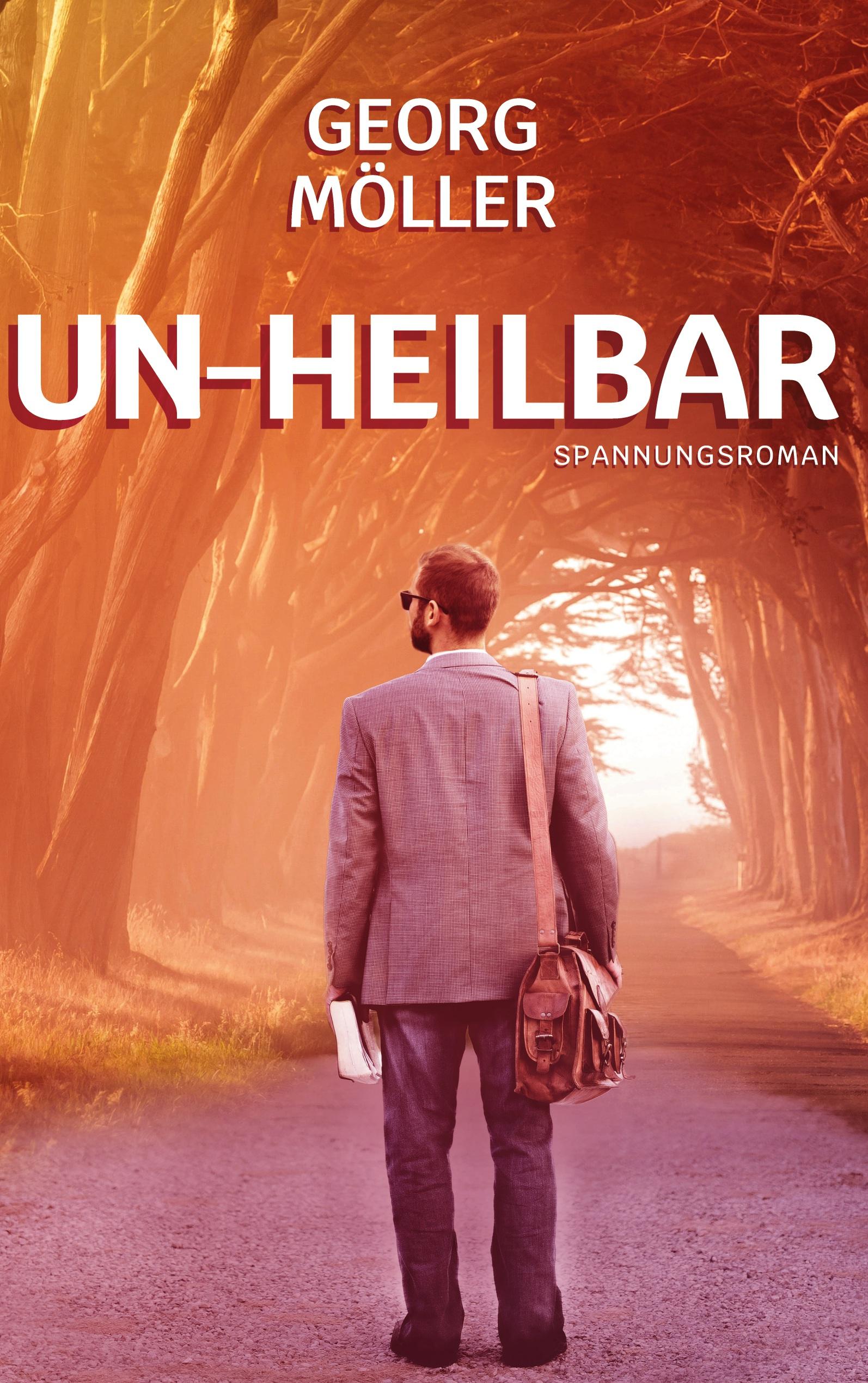 Vorderes Coverbild Un-heilbar