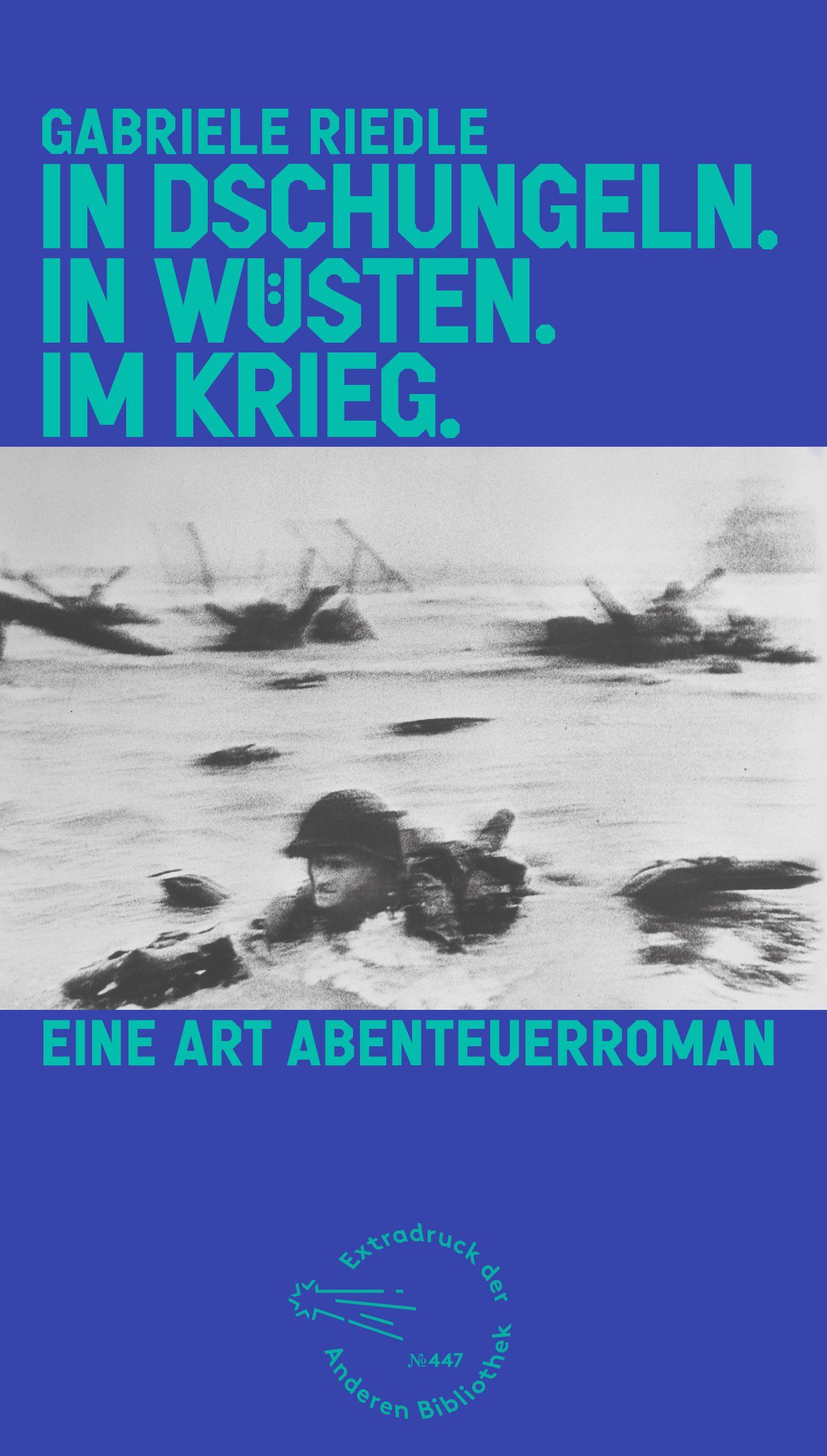 Vorderes Coverbild In Dschungeln. In Wüsten. Im Krieg.