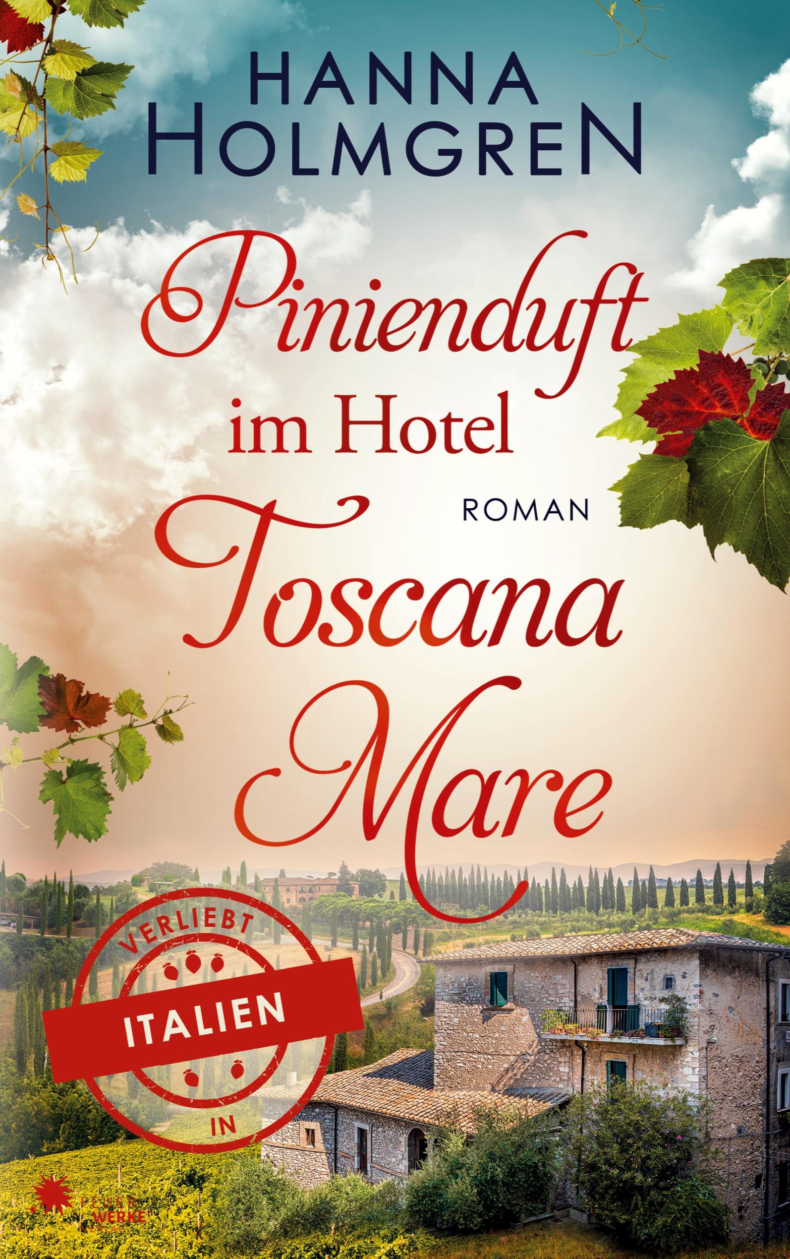 Vorderes Coverbild Pinienduft im Hotel Toscana Mare (Verliebt in Italien)