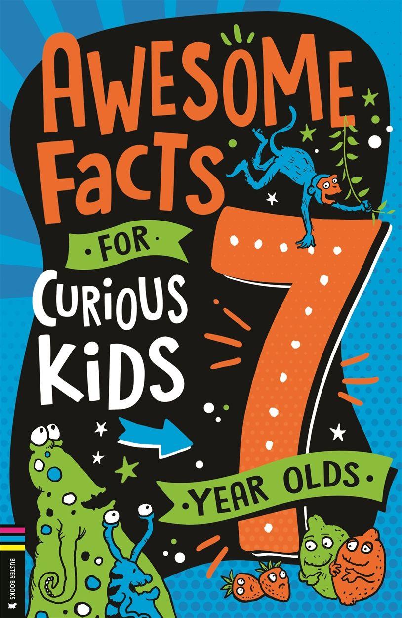 Vorderes Coverbild Awesome Facts for Curious Kids: 7 Year Olds
