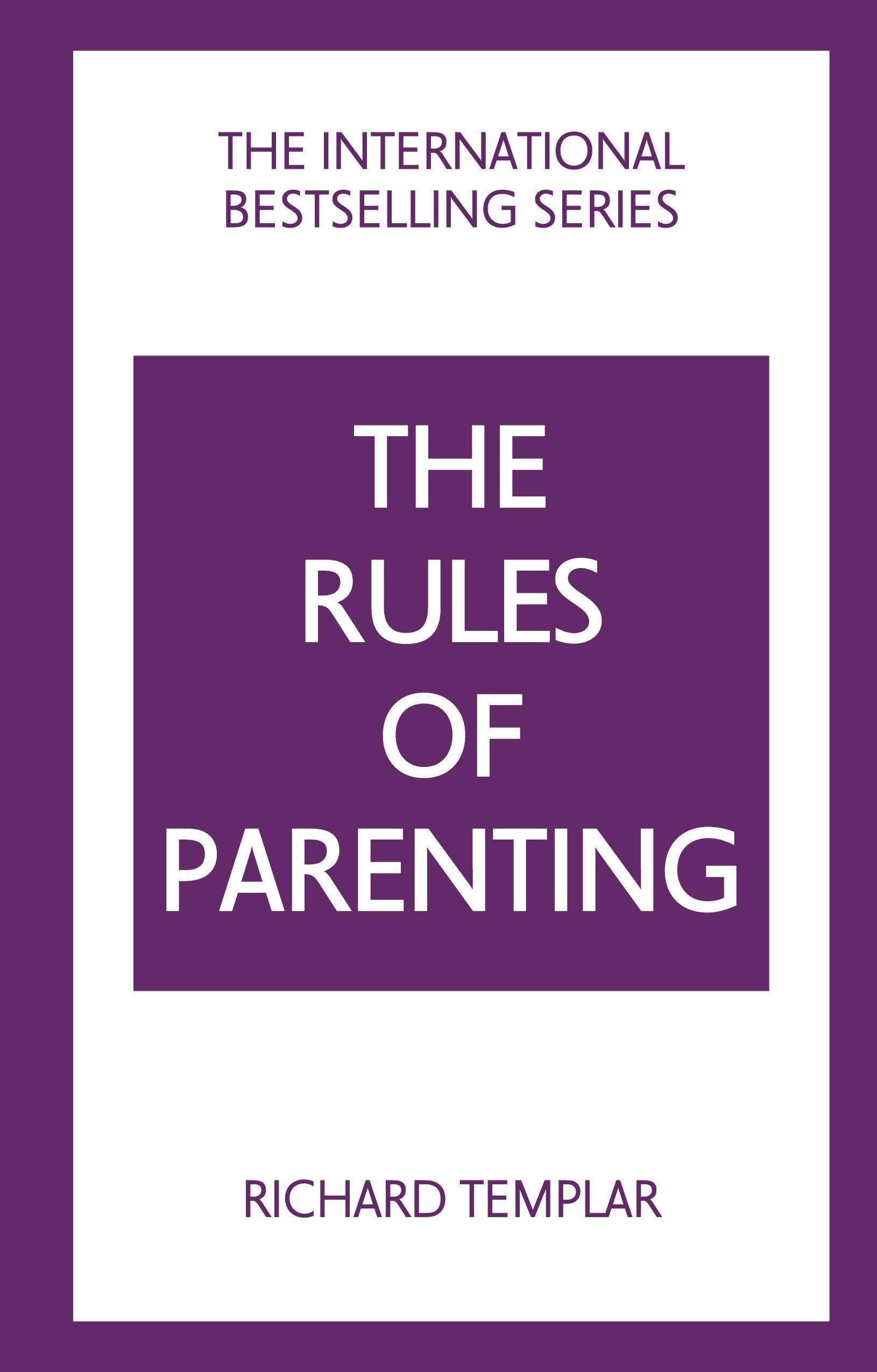 Vorderes Coverbild The Rules of Parenting: A Personal Code for Bringing Up Happy, Confident Children