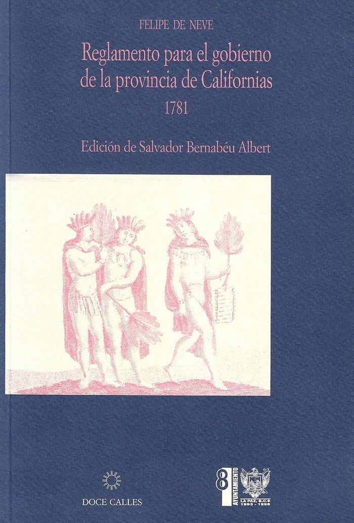 Vorderes Coverbild Reglamento para gobierno de la provincia de californias Felipe Neve